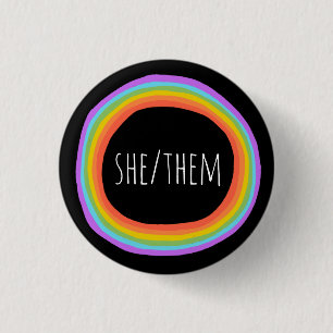SHE/THEM Pronouns Colorful Rainbow Circle Black Button