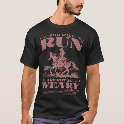 She Will Run And Not Be Weary  T-Shirt (Vorderseite)