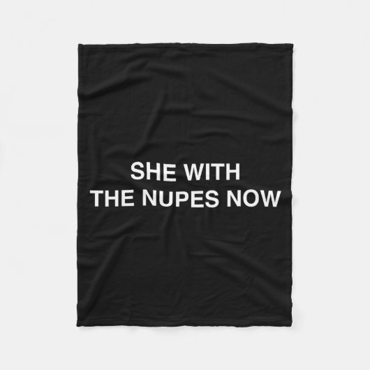 She With The Nupes Now Kappa Funny Gift Novelty Bi Fleecedecke (Vorderseite)