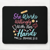 She Works Willingly With Her Hands Proverbs 31 13  Mousepad (Vorne)