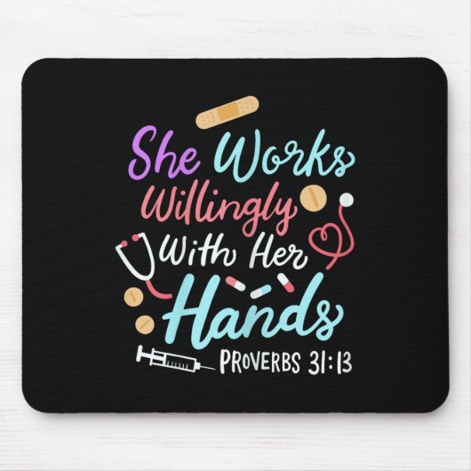 She Works Willingly With Her Hands Proverbs 31 13  Mousepad (Vorne)