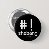Shebang! Button (Vorne & Hinten)