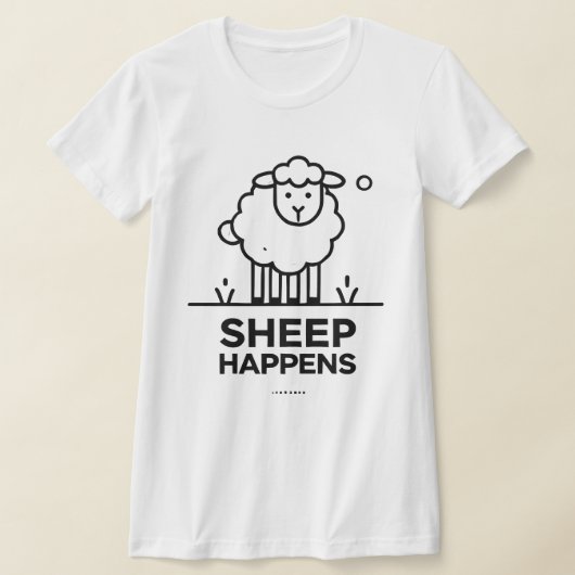 SHEEP HAPPEN Funny Slim Fit Women's T - Shirt (Ablage )