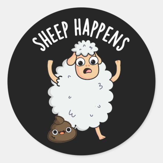 Sheep Happens Funny Gekackt Pun Dark BG Runder Aufkleber (Vorderseite)