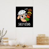 Sheep Kebab Funny Shish Kebab Pun Dark BG Poster (Küche)