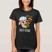 Sheep Kebab Funny Shish Kebab Pun Dark BG T-Shirt (Vorderseite)