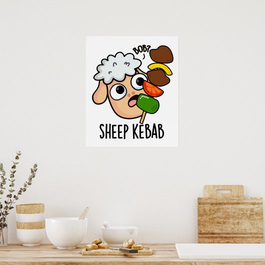 Sheep Kebab Funny Shish Kebab Pun Poster (Küche)