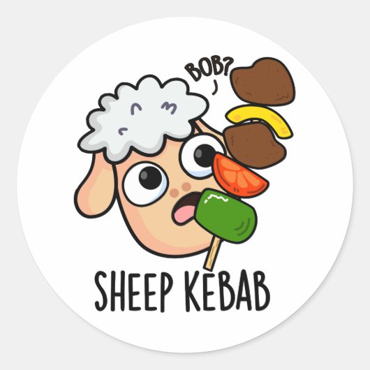 Sheep Kebab Funny Shish Kebab Pun Runder Aufkleber (Vorderseite)