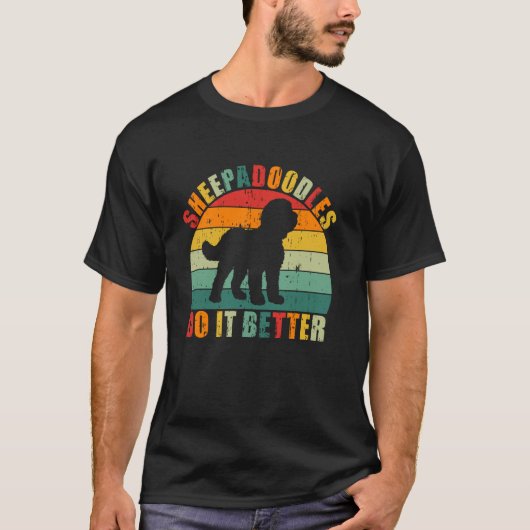 Sheepadoodles machen es besser Sheepadoodle T-Shirt (Vorderseite)