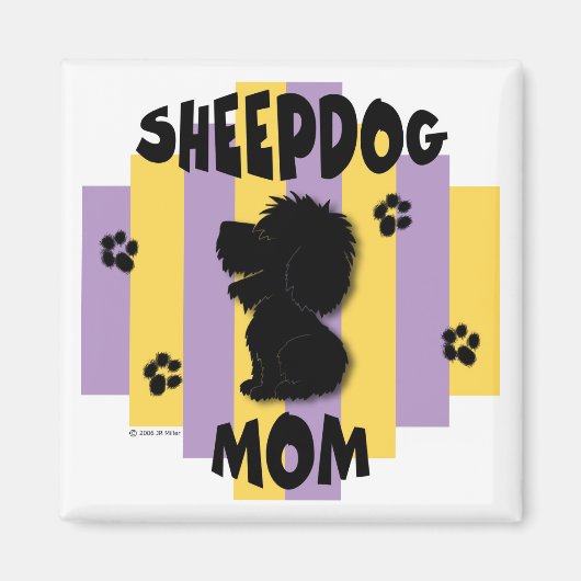 Sheepdog Mama Magnet (Vorne)
