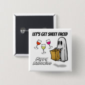 Sheet Faced Ghost Happy Hallowine Button (Vorne & Hinten)