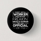 Sheet Metal Worker Handyman Funny Spaß Quote Button (Vorderseite)