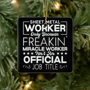Sheet Metal Worker Handyman Funny Spaß Quote Keramikornament