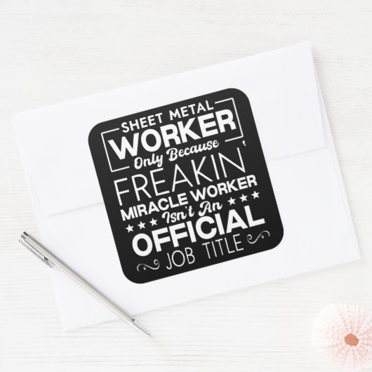 Sheet Metal Worker Handyman Funny Spaß Quote Quadratischer Aufkleber (Umschlag)