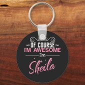 Sheila Natürlich bin ich Phantastisch, Sheila zu s Schlüsselanhänger (Vorderseite)