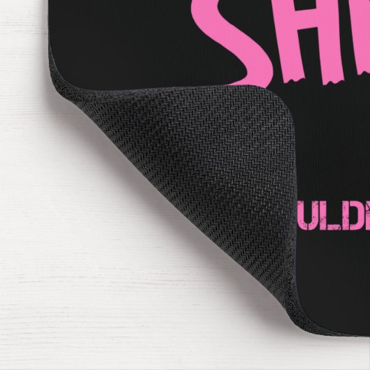Sheila, was man T - Shirt nicht verstehen würde Mousepad (Ecke)