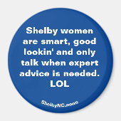 Shelby Frauen sind ... Magnet (Vorne)