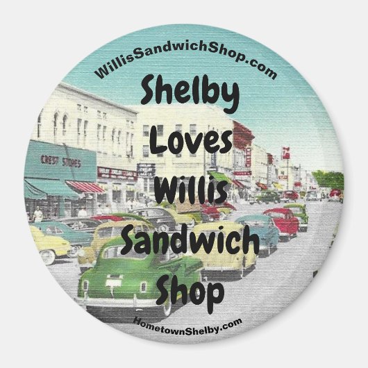 Shelby Lieben Willis Sandwich Shop Kühlschrankmagn Magnet (Vorne)