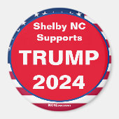 Shelby NC unterstützt TRUMP 2024 Patriotischer Mag Magnet (Vorne)