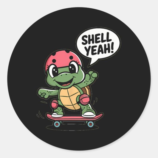 Shell Yeah! Coole Skateboarding-Schildkröte  Runder Aufkleber (Vorderseite)