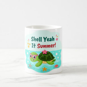 Shell Yeah Es Ist Sommer Meeresschildkröten-Tasse Kaffeetasse