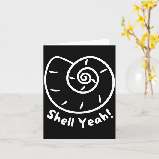 Shell Yeah Funny Beach Quote With Nautical Sea She Karte (Gelbe Blume)