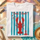 "Shell Yeah" Funny Red Lobster Beach Stripes T-Shi T-Shirt