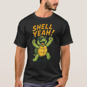 Shell Yeah Funny turtle design girl T-Shirt (Vorderseite)