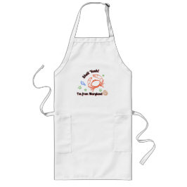 "Shell Yeah! I'm from Maryland" Crab Apron Lange Schürze