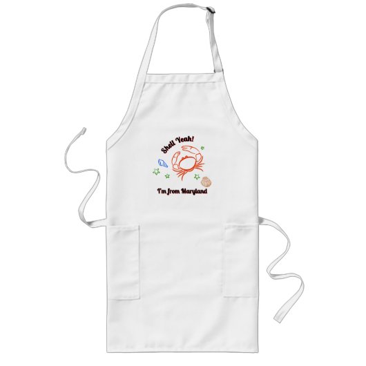 "Shell Yeah! I'm from Maryland" Crab Apron Lange Schürze (Vorne)