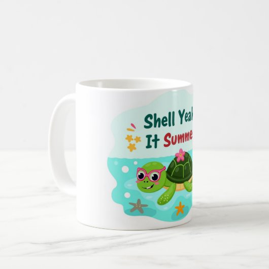 Shell Yeah It’s Summer Sea Turtle Mug Kaffeetasse (Vorderseite Links)