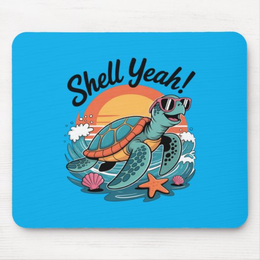 Shell Yeah Süße Schildkröte Ozean Strand Wortspiel Mousepad (Vorne)