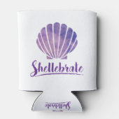 Shellebrate Seashell Pun Beach Party Dosenkühler (Rückseite)