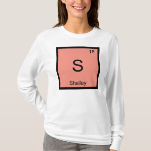 Shelley Name Chemie Element Periodensystem T-Shirt