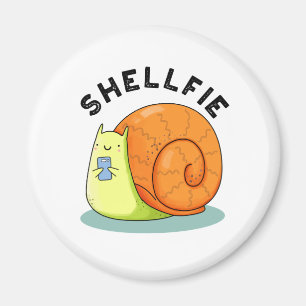 Shellfie Funny Snail Selfie Pun Magnet