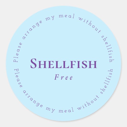 Shellfish Free Request Sticker, Light blue, Purple Runder Aufkleber (Vorderseite)