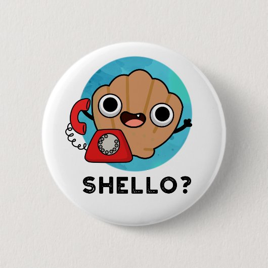 Shello Funny Sea Muschel Pub Button (Vorderseite)