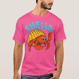 Shello Shellfish Pub Funny Hermit Crab Sea Muschel T-Shirt