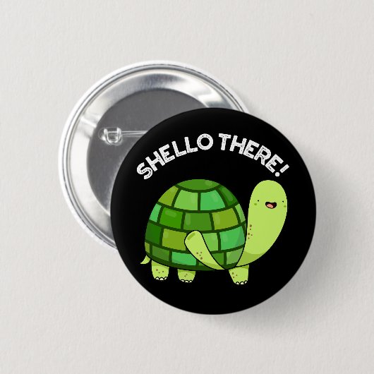 Shello There Funny Tortoise Pun Dark BG Button (Vorne & Hinten)