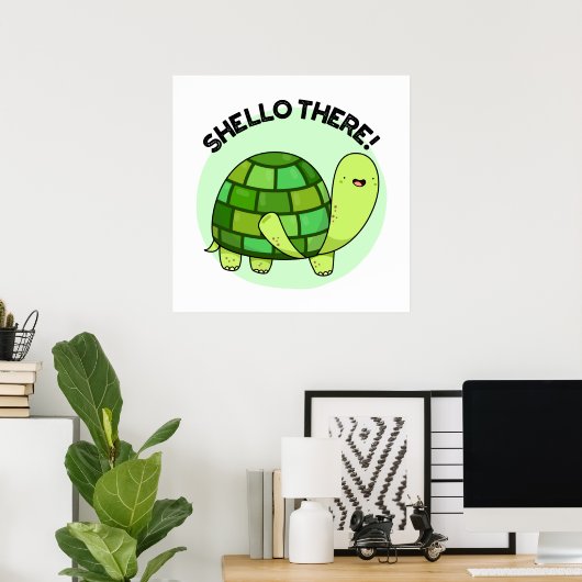Shello There Funny Tortoise Pun Poster (Heimbüro)