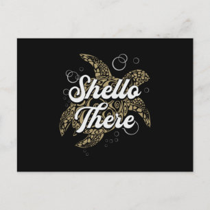 Shello There Turtle Lover Schildkröten Sea Funny G Postkarte