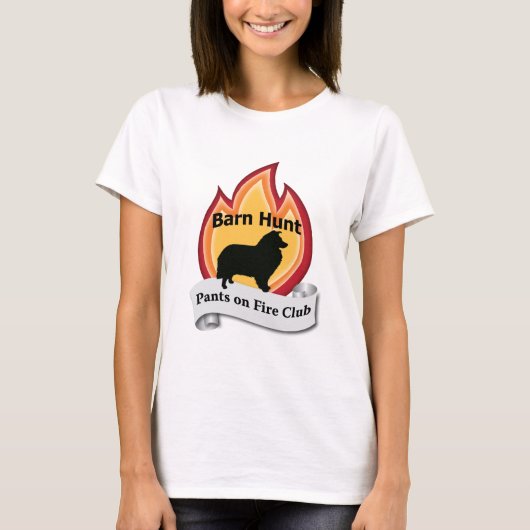 Sheltie - Hosen auf Feuer T-Shirt (Vorderseite)