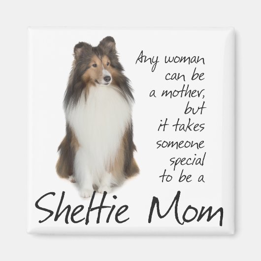 Sheltie Mama Magnet (Vorne)