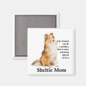 Sheltie Mama Magnet (Vorderseite/Rückseite)