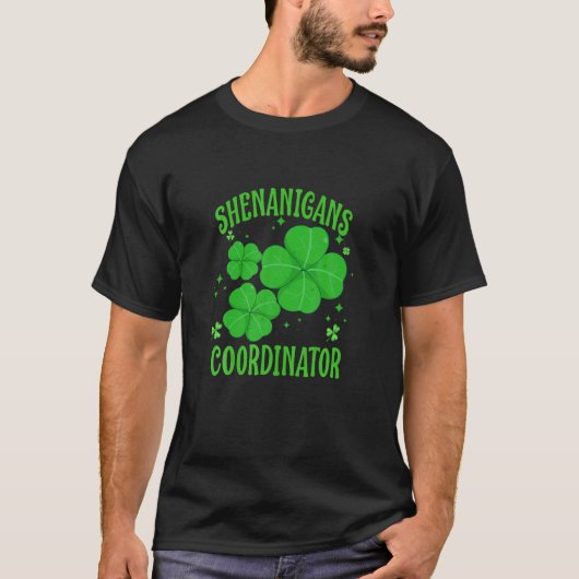 Shenanigan Coordinator Funny Teacher Patrick Day S T-Shirt (Vorderseite)