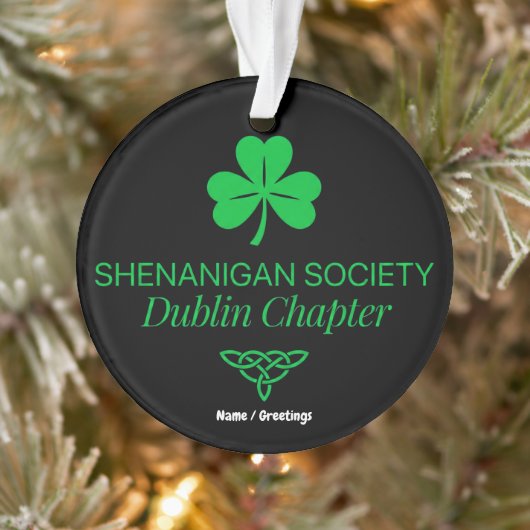Shenanigan Society Dublin Chapter Vintage Heritage Ornament (Baum)