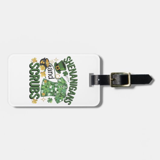 Shenanigans and Scrubs Funny Nursing St Patrick's Gepäckanhänger (Vorderseite horizontal)