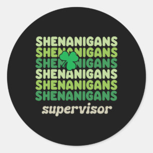 Shenanigans-Aufseher Lustiger St. Patricks Day Sha Runder Aufkleber