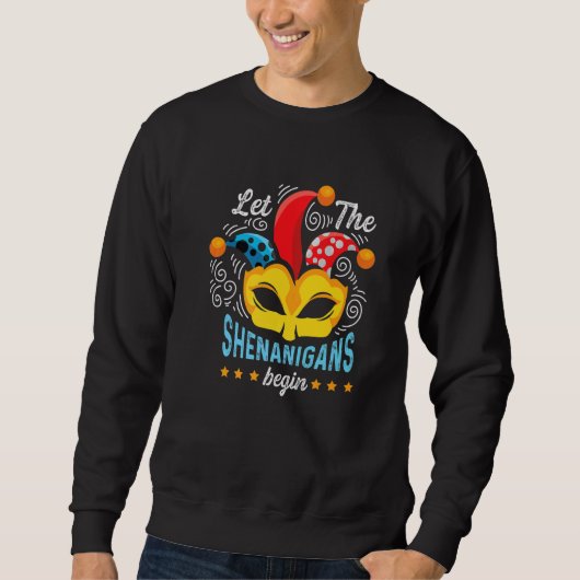 Shenanigans Begins Joker or Person Sweatshirt (Vorderseite)