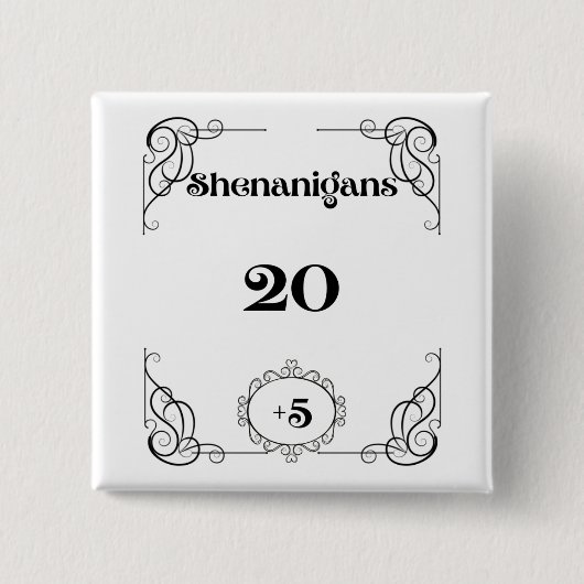 Shenanigans Button (Vorderseite)